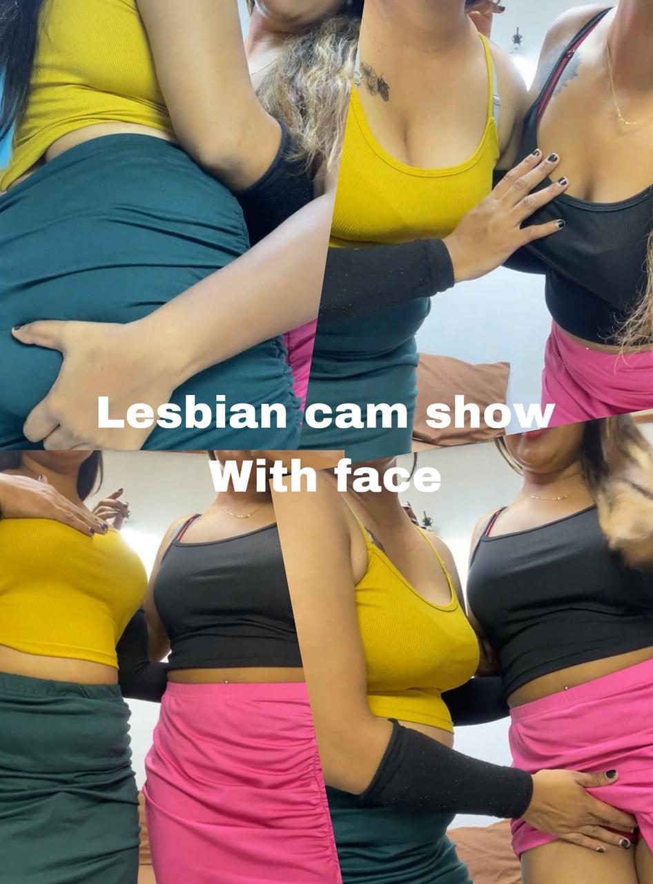 Image of face open lesbian cam show. කැමති අයට මීට් වෙන්න වුනත් පුලුවන්.